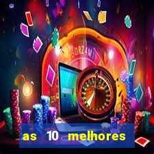 as 10 melhores plataformas de jogos