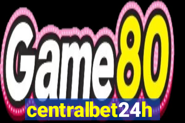 centralbet24h