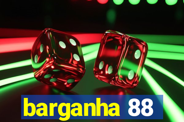 barganha 88