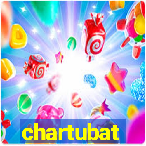 chartubat