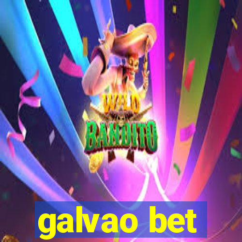 galvao bet