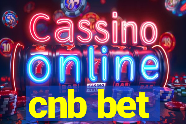 cnb bet