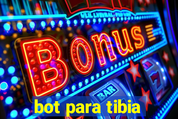 bot para tibia