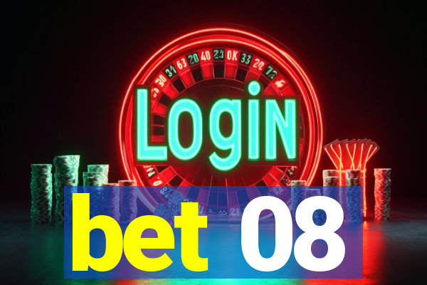 bet 08