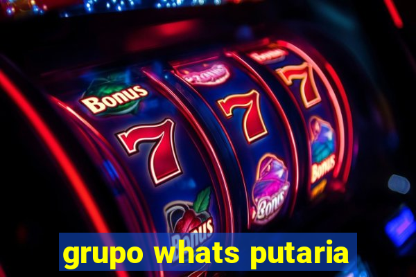 grupo whats putaria