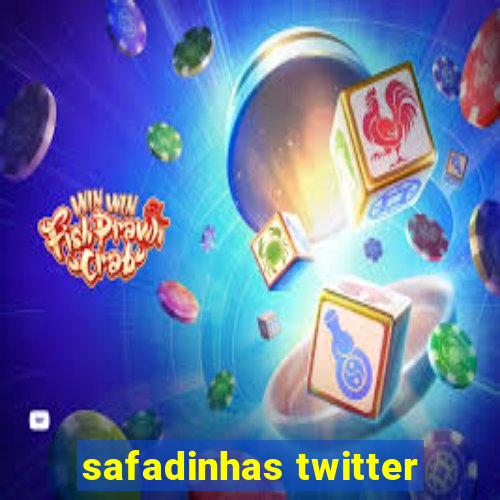 safadinhas twitter