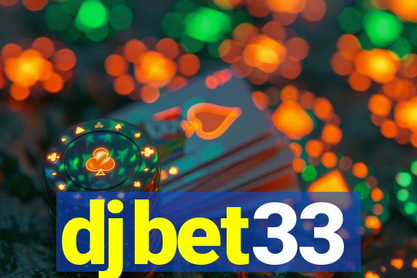 djbet33