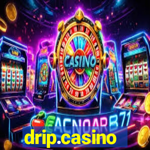 drip.casino