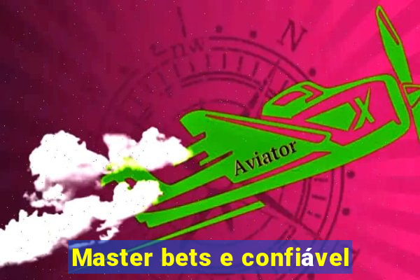 Master bets e confiável