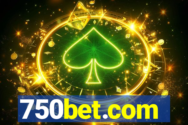 750bet.com