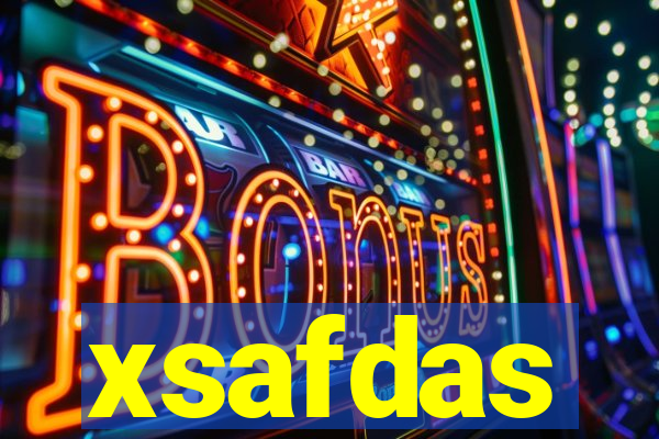 xsafdas