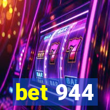 bet 944