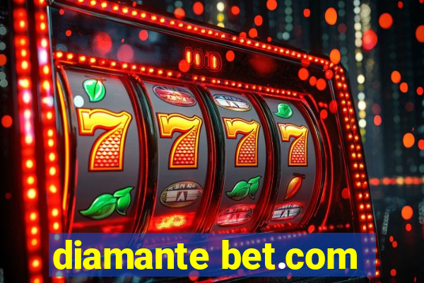 diamante bet.com