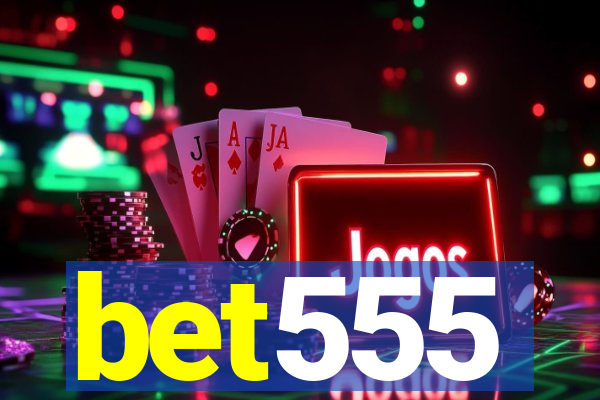 bet555