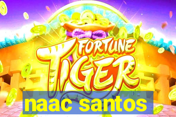 naac santos