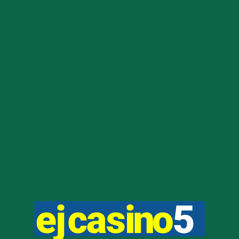 ejcasino5