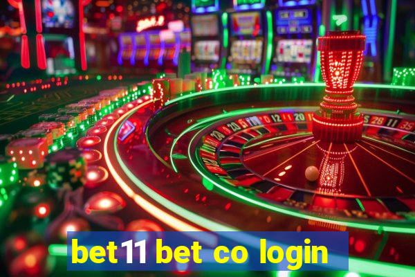 bet11 bet co login