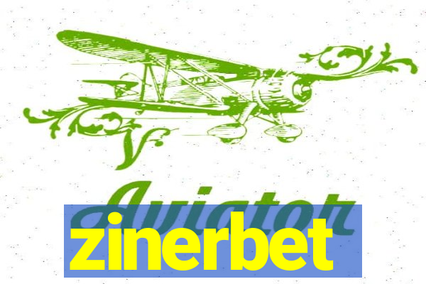 zinerbet