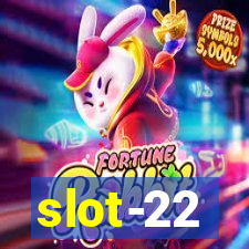 slot-22