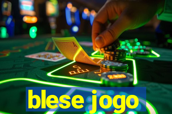 blese jogo