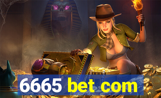 6665 bet com