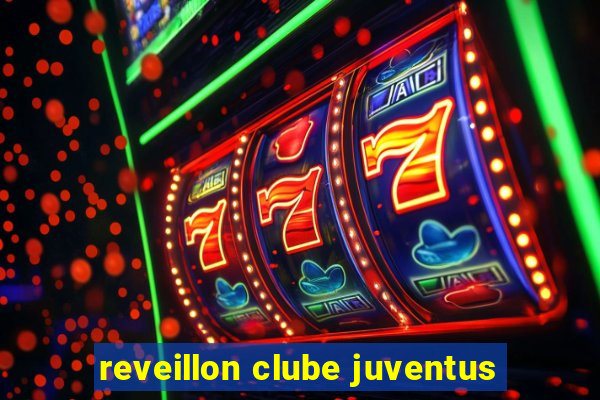 reveillon clube juventus