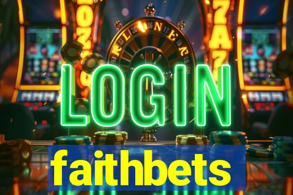 faithbets