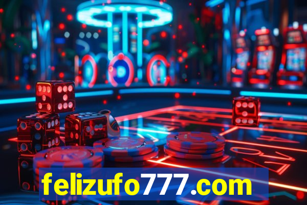 felizufo777.com