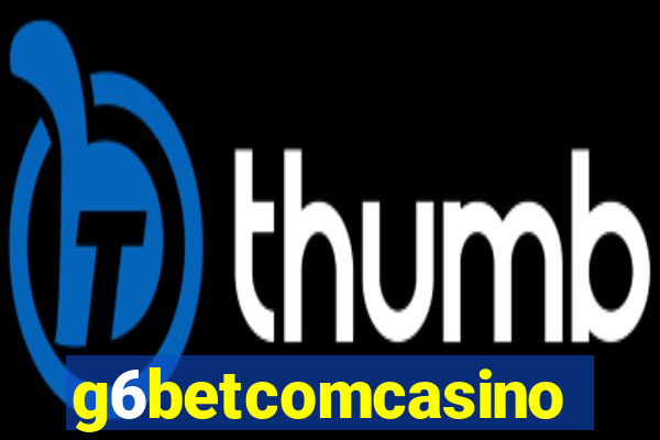 g6betcomcasino