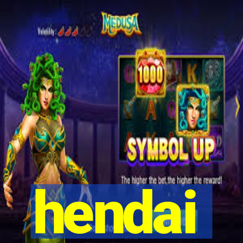 hendai