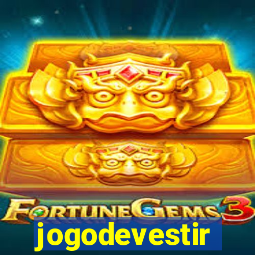 jogodevestir