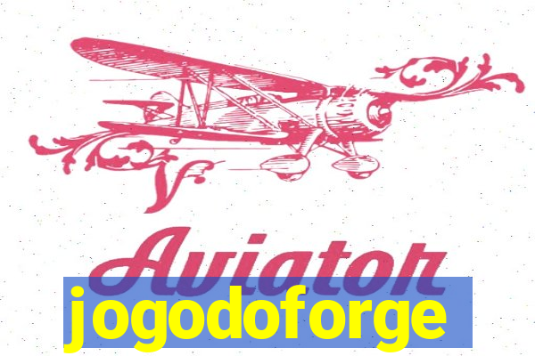 jogodoforge