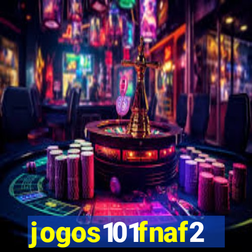 jogos101fnaf2