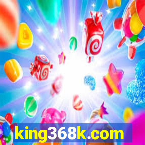 king368k.com