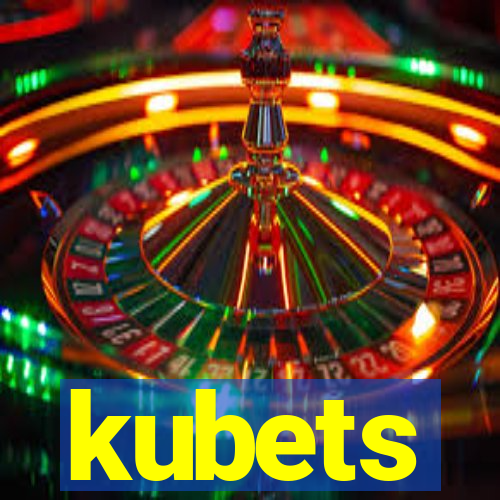 kubets