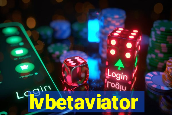 lvbetaviator