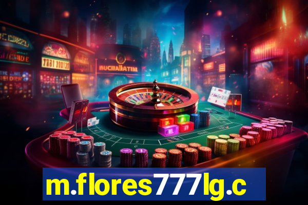 m.flores777lg.com