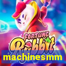 machinesmm