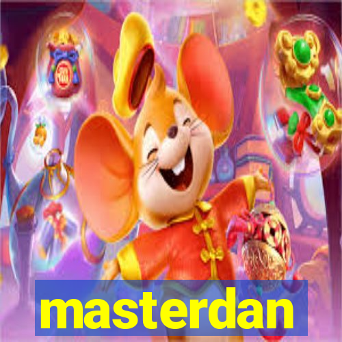 masterdan