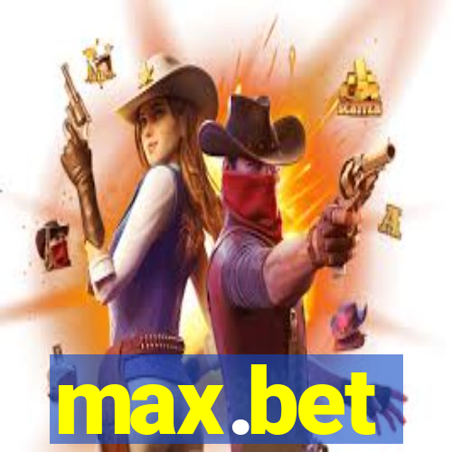 max.bet