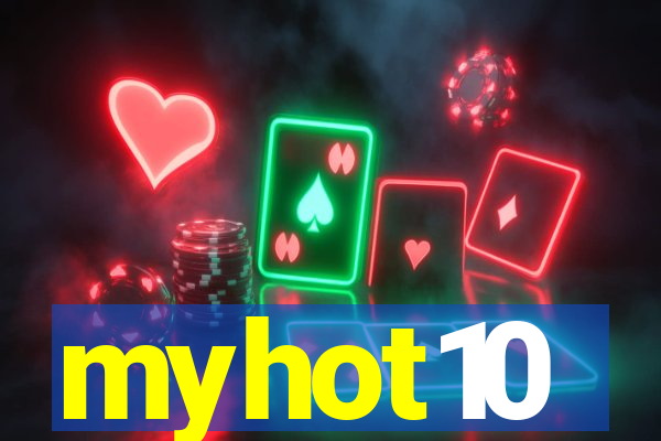 myhot10