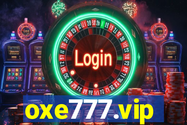 oxe777.vip