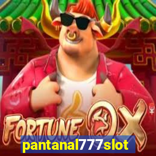 pantanal777slots.com