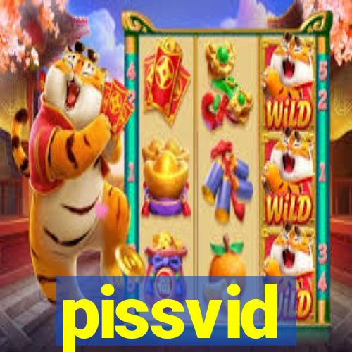 pissvid