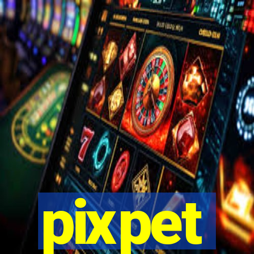 pixpet