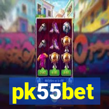 pk55bet