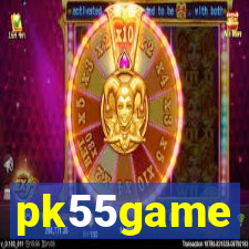 pk55game