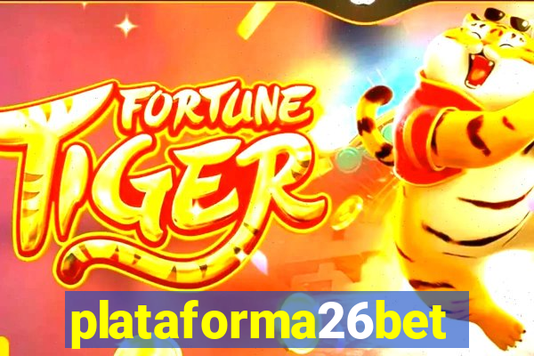 plataforma26bet