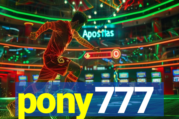 pony777