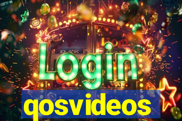 qosvideos